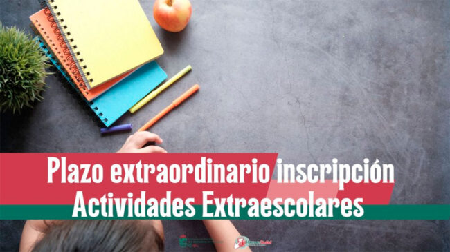 Plazo extraordinario de inscripción de las Actividades Extraescolares en San Fernando de Henares