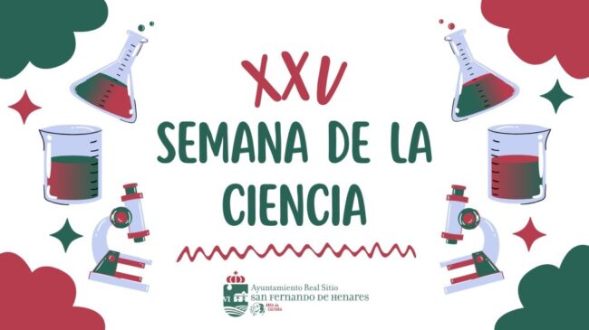 San Fernando de Henares celebra la XXV Semana de la Ciencia con talleres y exposiciones gratuitas